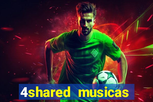 4shared musicas para baixar